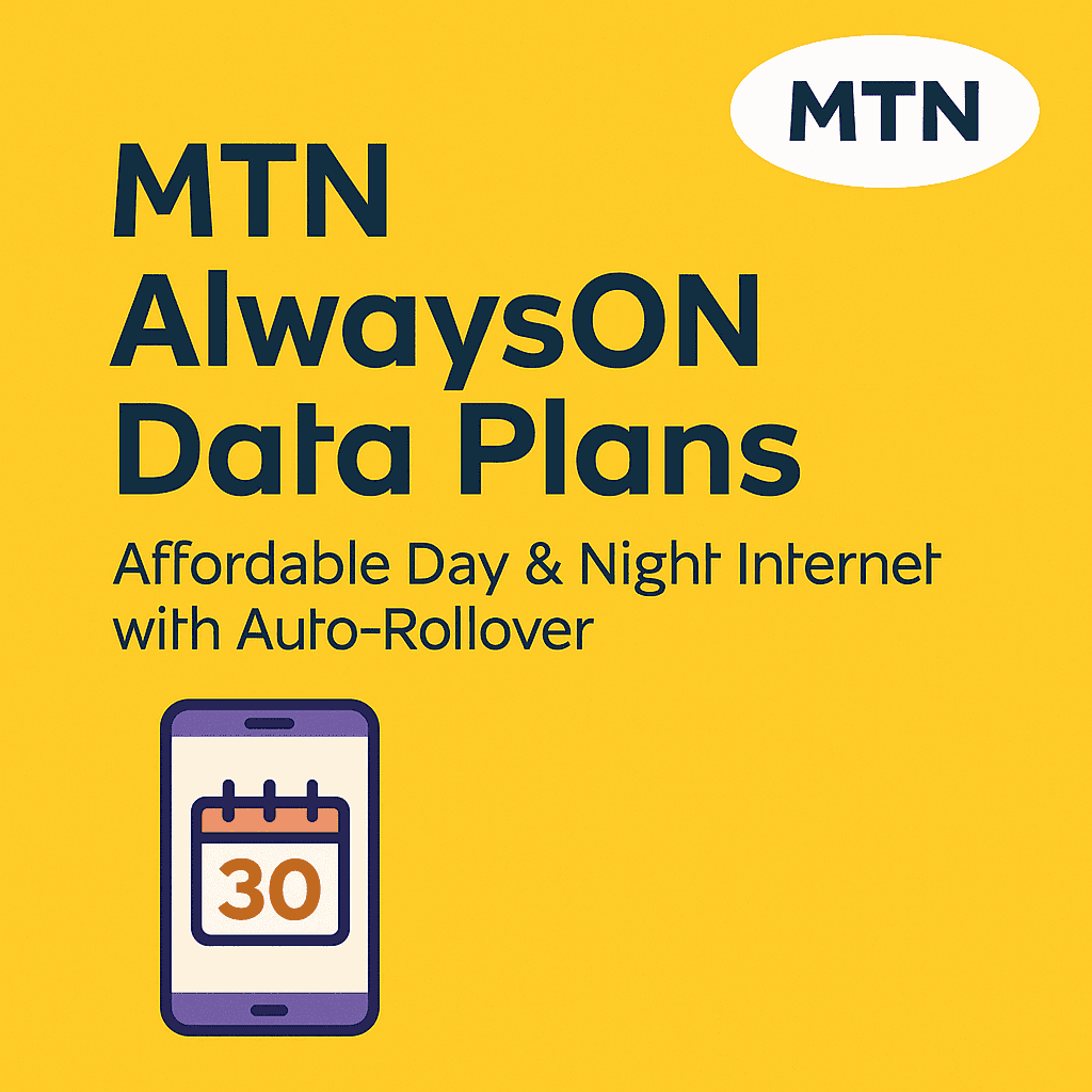 MTN AlwaysON Data Plans MTN AlwaysON Bundles